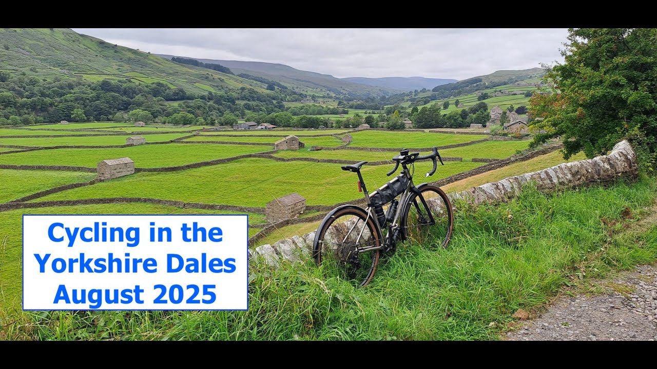 Cycling in the Yorkshire Dales - August 2025