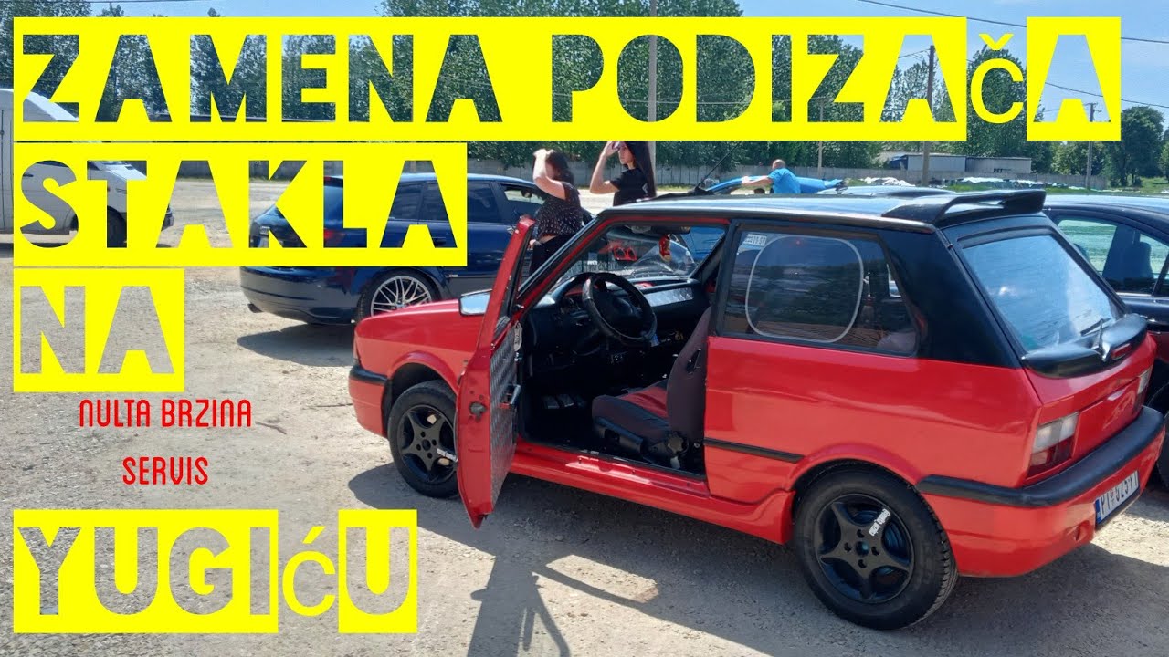 Zastava/Yugo koral in - Zamena podizača stakla