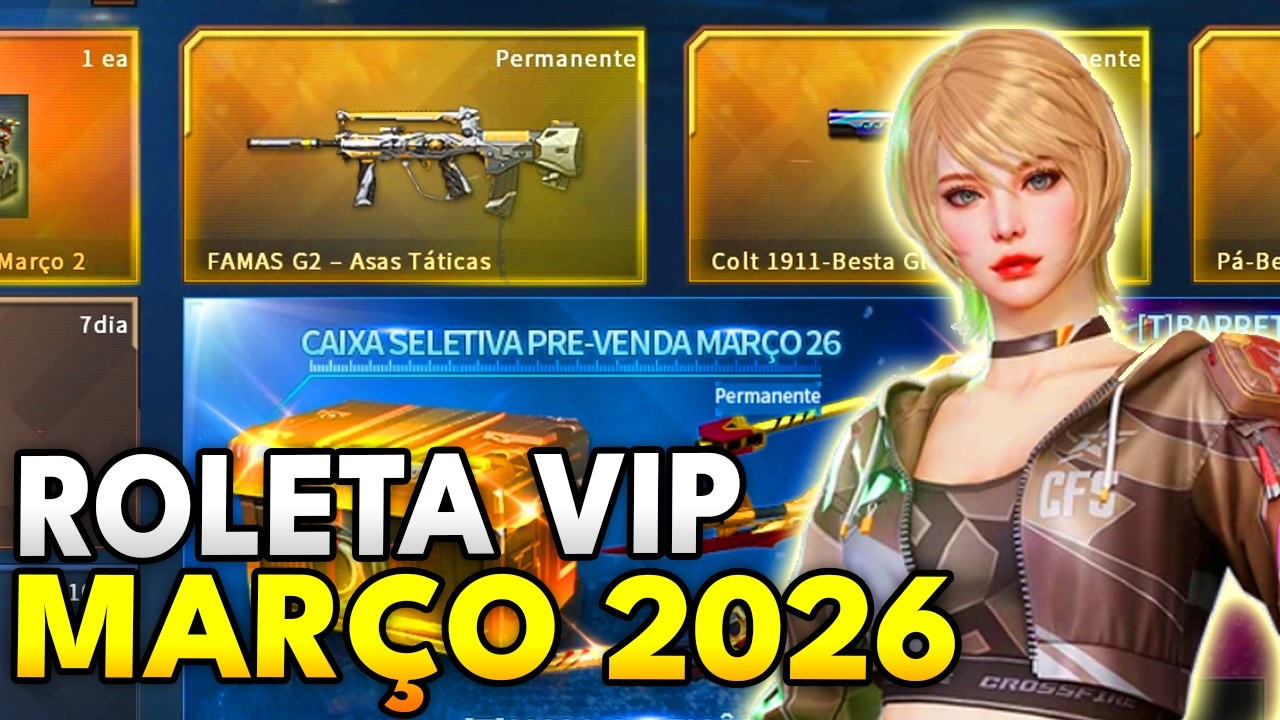 EM BUSCA DA NOVA FAMAS VIP NA ROLETA VIP DE MAR&Ccedil;O! CONSEGUI PEGAR A NOVA VIP? (CROSSFIRE BRASIL)