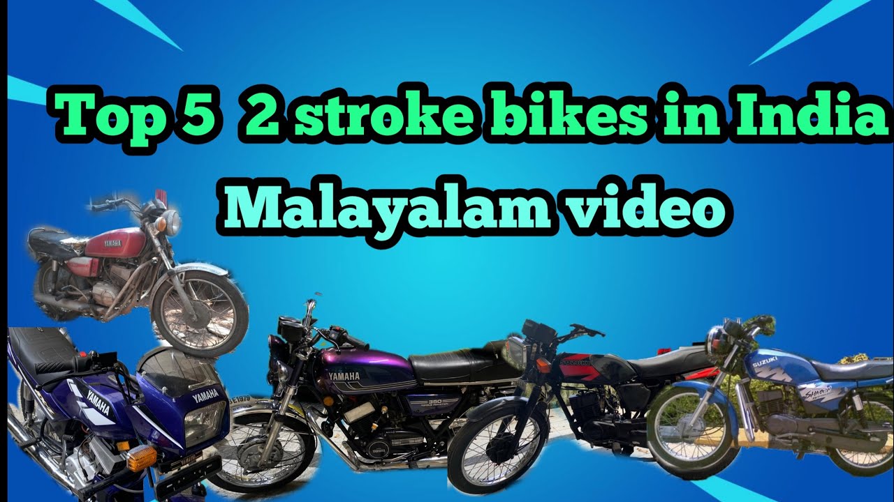 Top 5 2 Stroke Bikes in India (Malayalam Video)