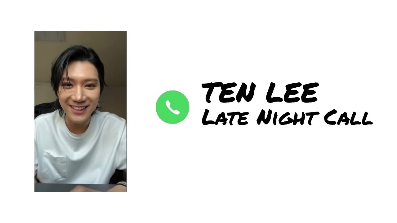 NCT imagine: Late night calls with your boyfriend