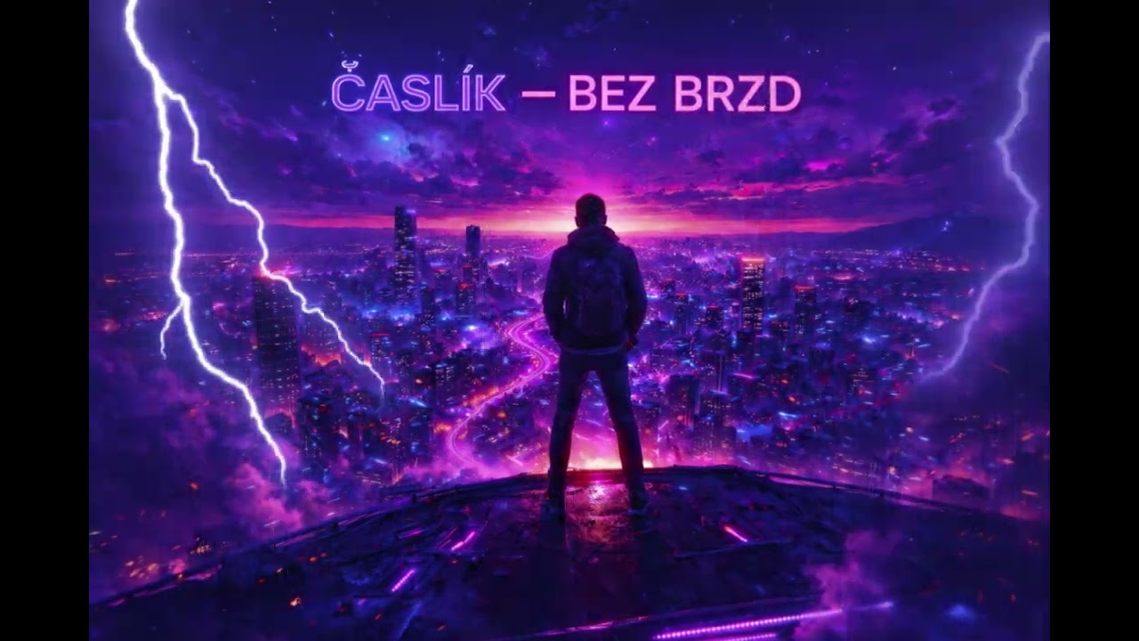 ČASLÍK – BEZ BRZD | POSLEDNÍ LEVEL (Official Audio)