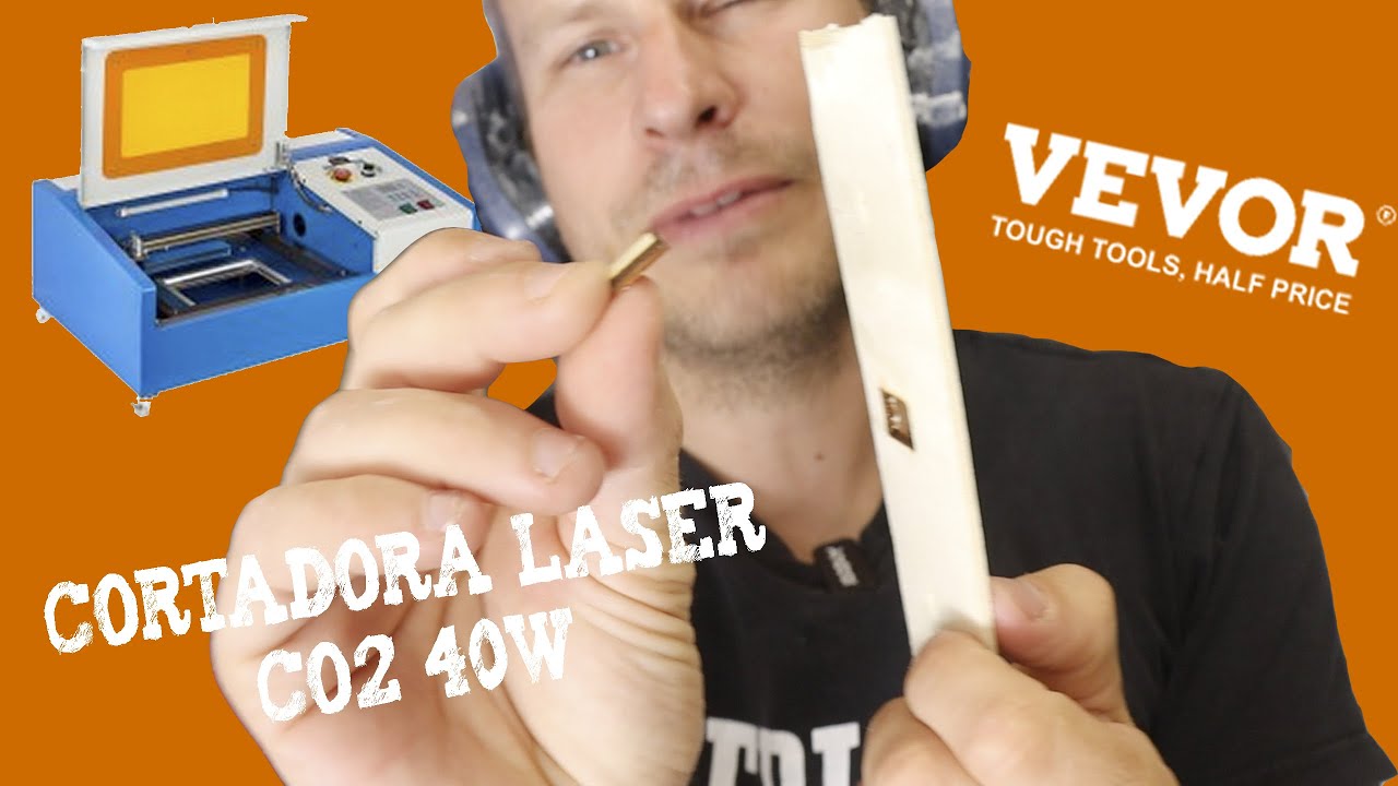Cortadora laser de CO2 de 40w de Vevor - Impresion, montaje y errores a no cometer. Para Bricoleros.