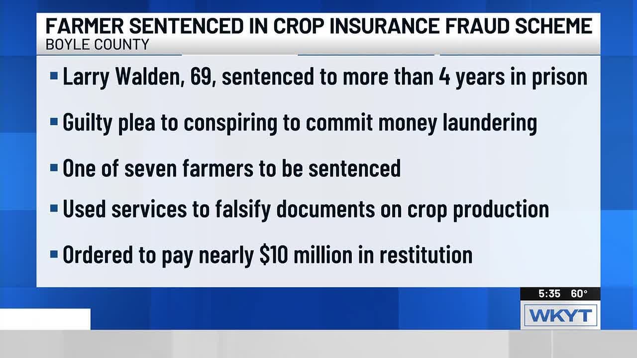 7 Ky. farmers sentenced in crop insurance fraud scheme