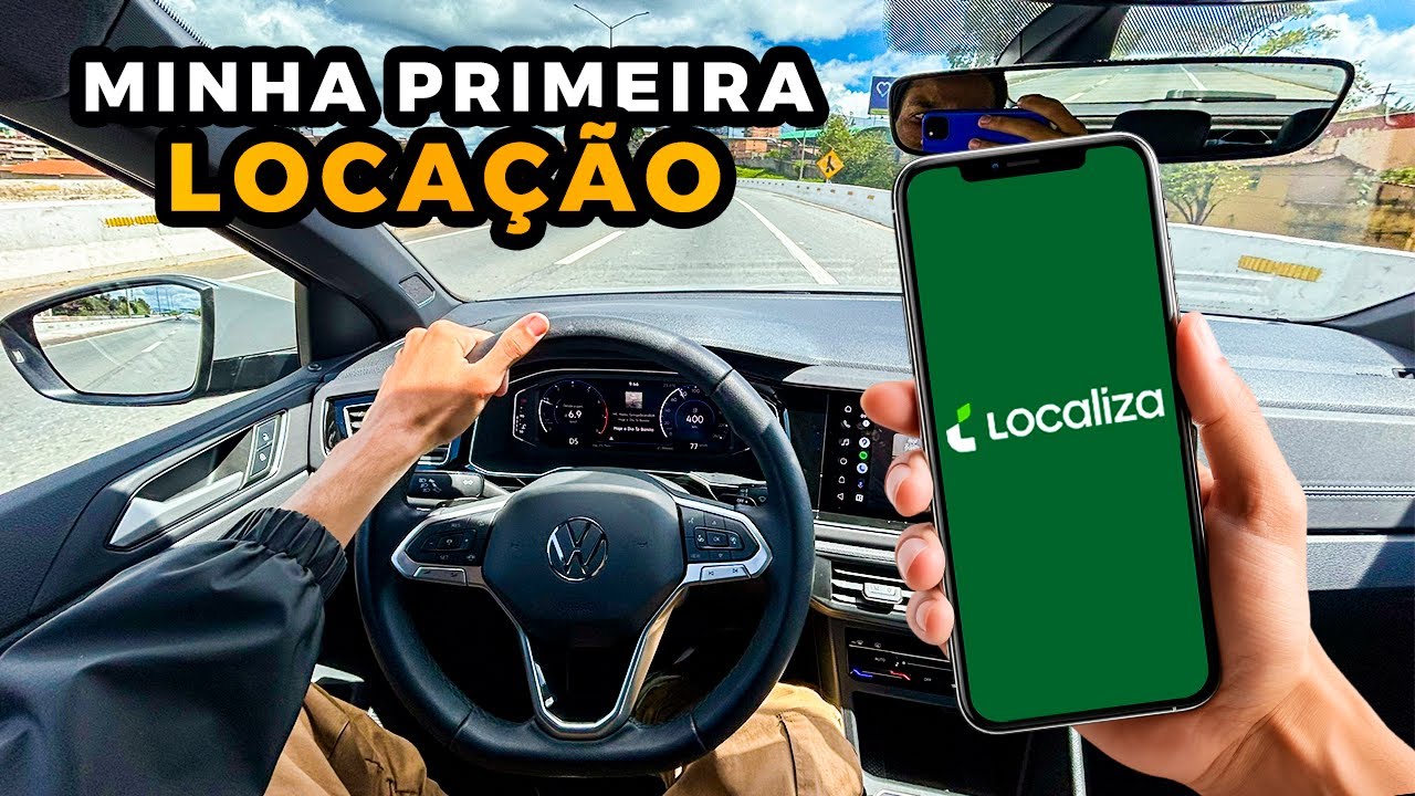 Minha primeira loca&ccedil;&atilde;o na localiza, VEJA COMO FOI.