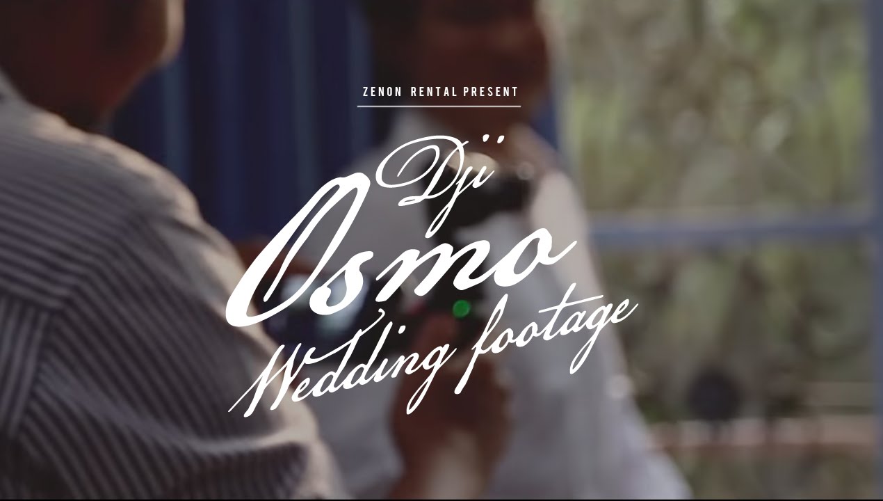 DJI Osmo (Test Footage for Wedding)