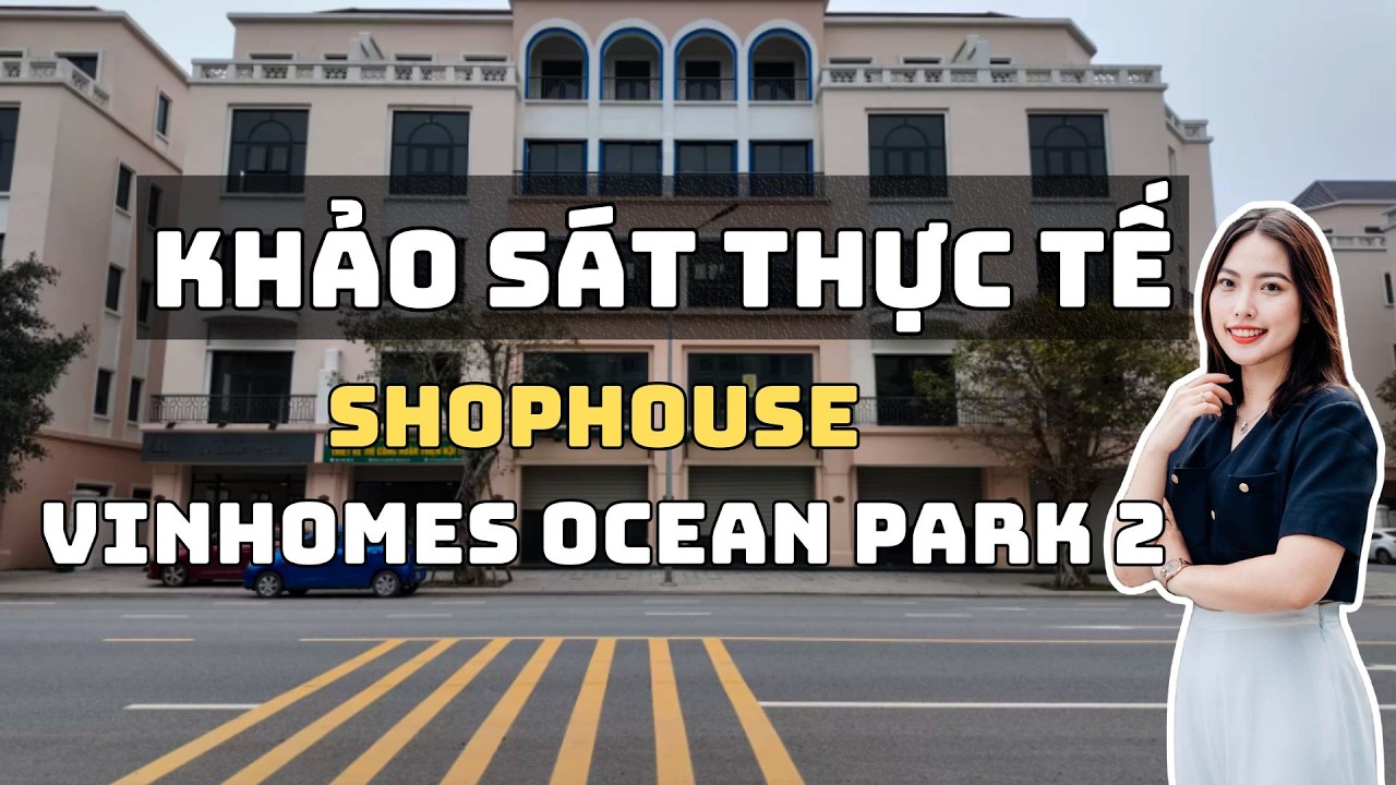 Khảo Sát Thực Tế Thi Công Shophouse Biển Xanh Vinhomes Ocean Park 2 Những Ngày Giáp Tết