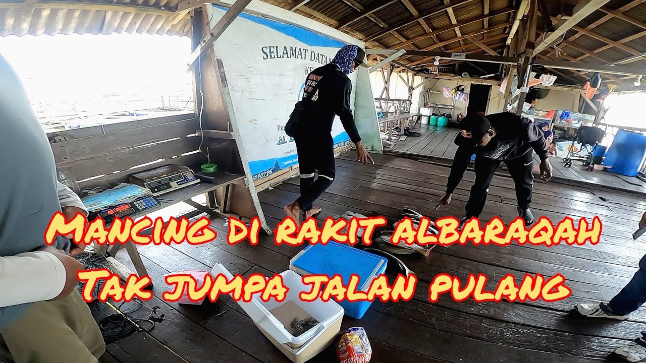 MANCING DI RAKIT KUKUP PONTIAN JOHOR|RAKIT AL BARAQAH