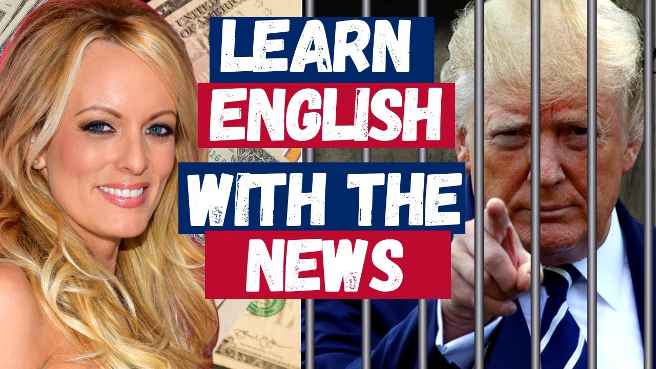 🇺🇲 Читайте статью CNN вместе со мной | Трамп и Сторми Дэниэлс | Скандал с «Деньгами молчания»