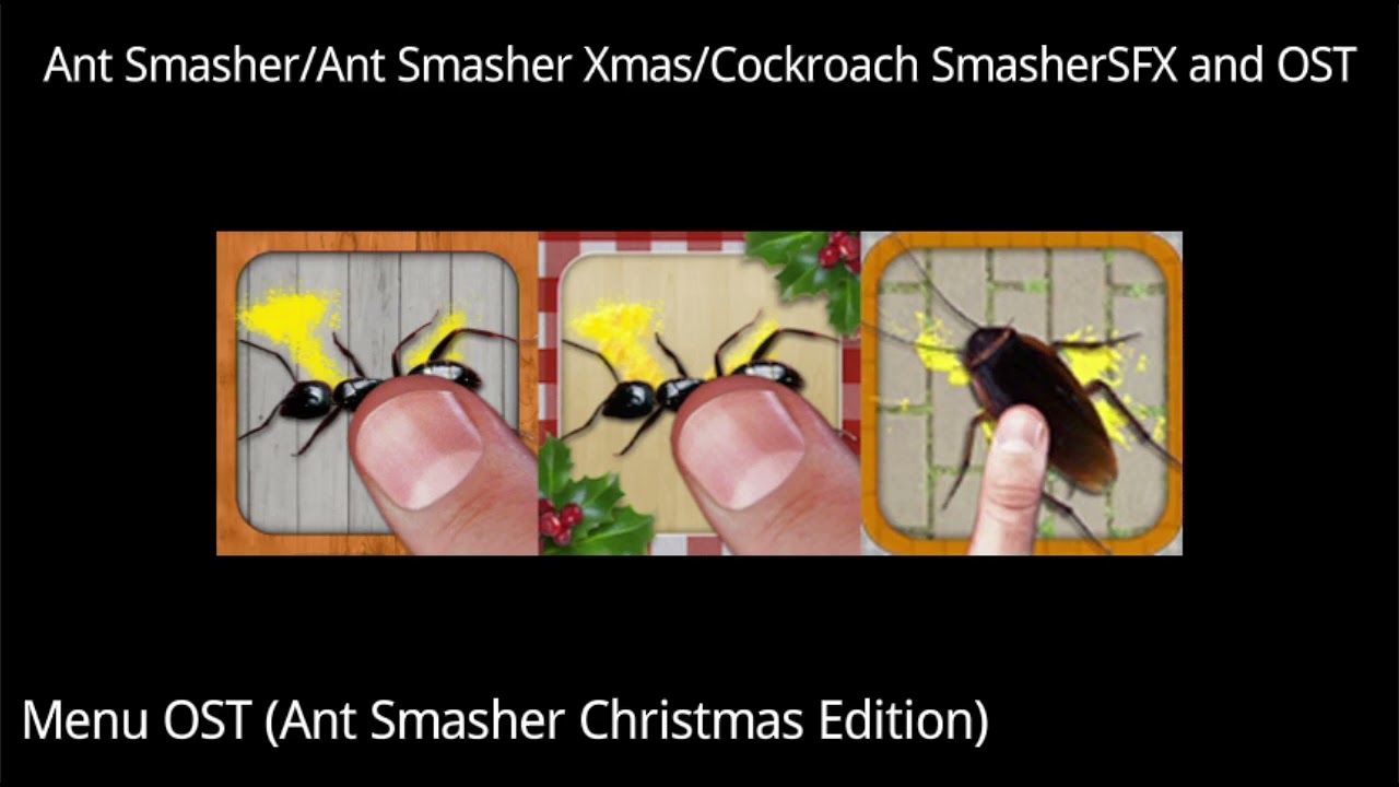 [UPDATED] Ant Smasher SFX and OST