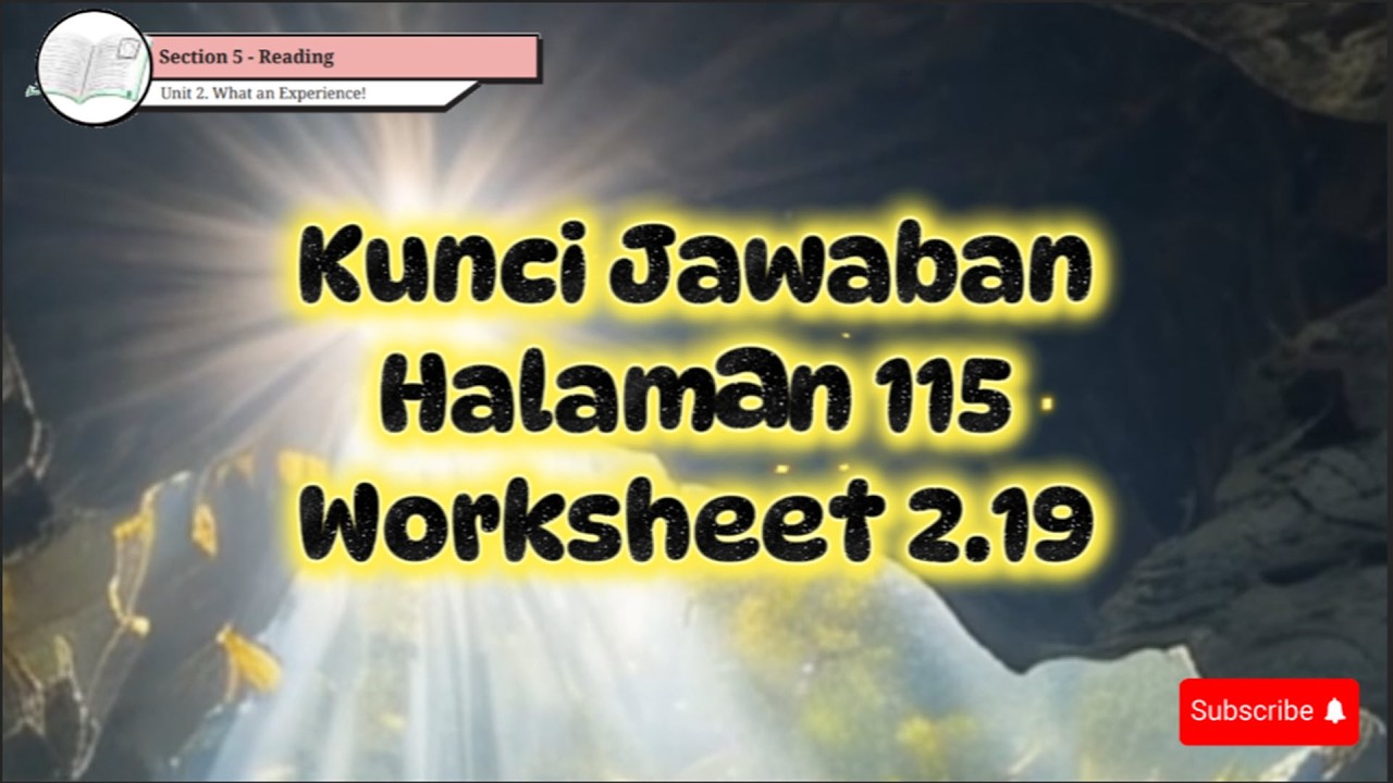 Kunci Jawaban Bahasa Inggris Kelas  Halaman 115 Worksheet 2.19
