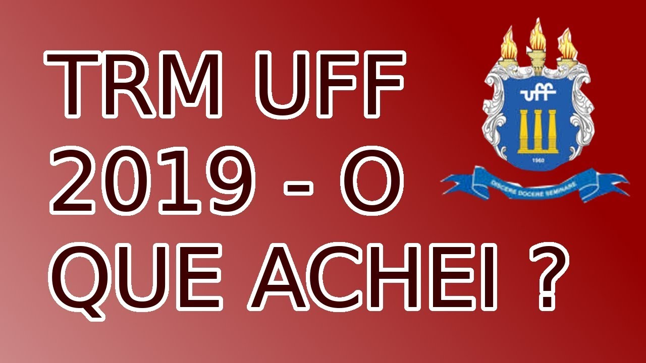 TRM UFF - Fiz a prova de Transferência pra UFF