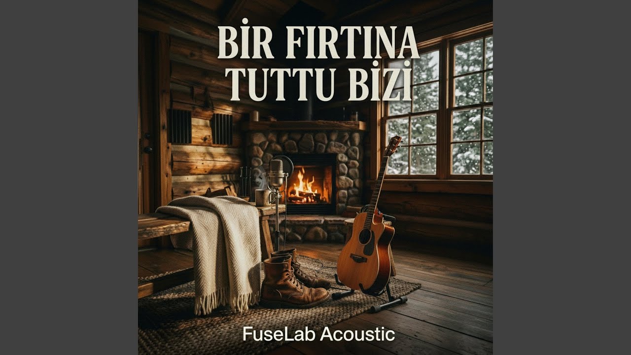 Bir Fırtına Tuttu Bizi | Acoustic