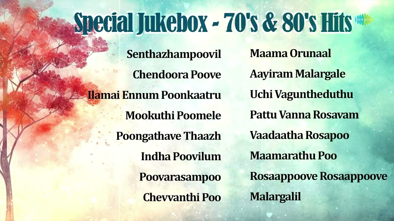 Special Jukebox - 70's & 80's Hits | Senthazhampoovil | Chendoora Poove | Ilamai Ennum Poonkaatru