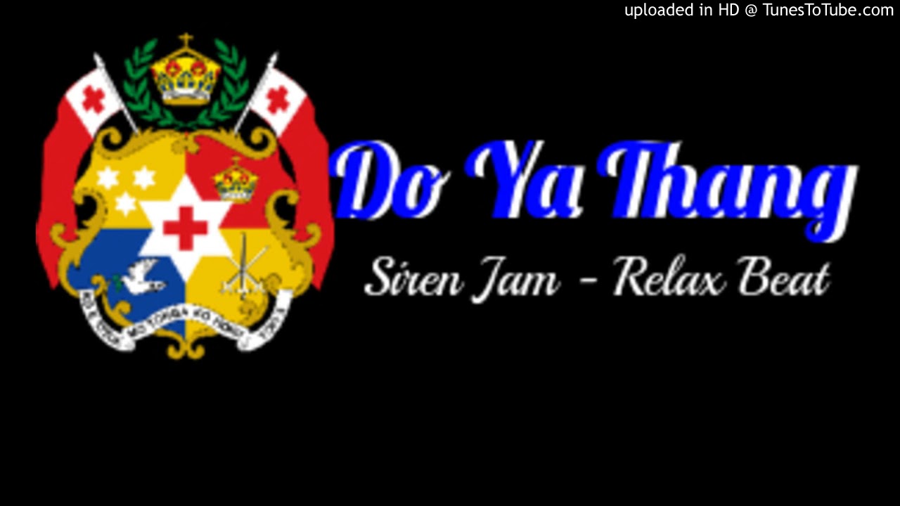 Siren Jam - Do Ya Thang - Relax Beat