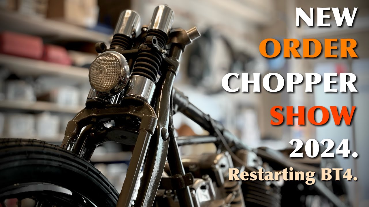 ⑤【ボードトラッカー4】NEW ORDER CHOPPER SHOW 2024に向けて再スタート！Part 1 カッコいいフロントタイヤのチョイス。Restart.【ショベルヘッド】