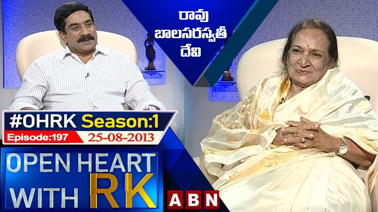 Raavu Balasaraswathi Open Heart With RK | Season:1- Episode: 197 | 25: 08: 2013 | #OHRK​​​​​ | ABN