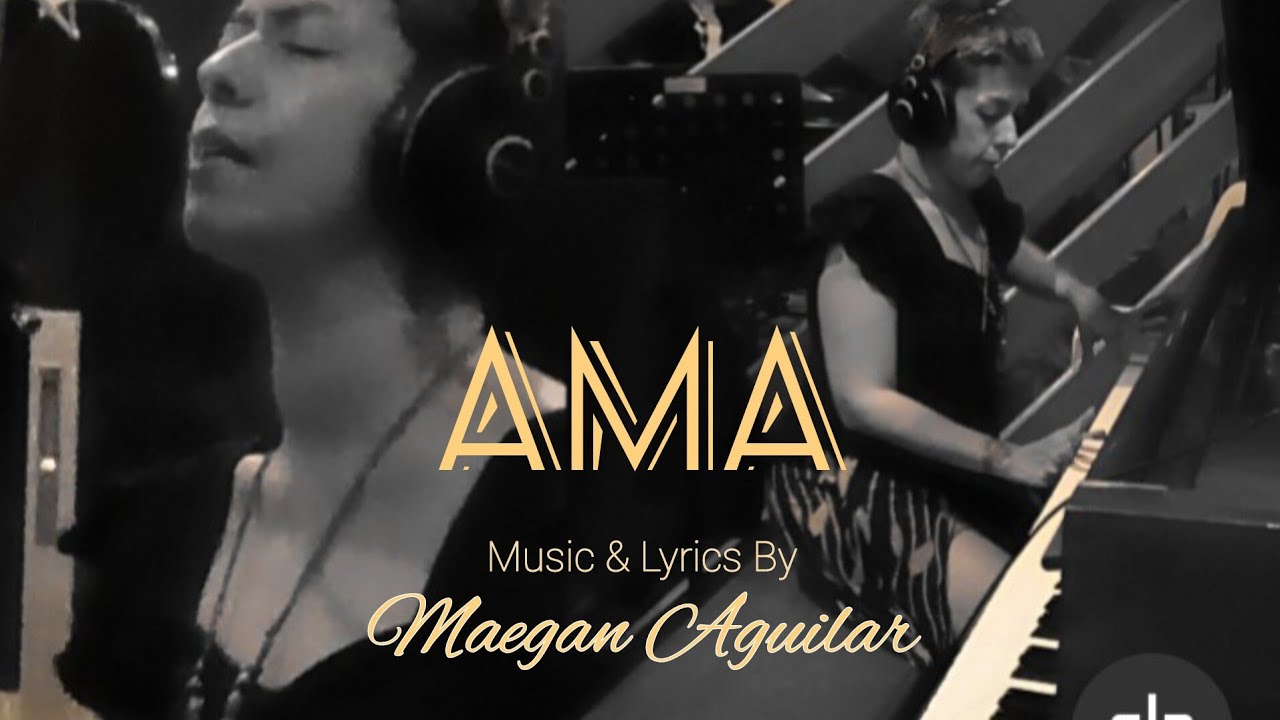 AMA (Lyric Video) Music & Lyrics by: Maegan Aguilar #fyp