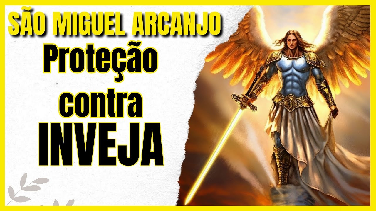 Invocando o poder do Arcanjo Miguel: Proteção contra Inveja e mau olhado