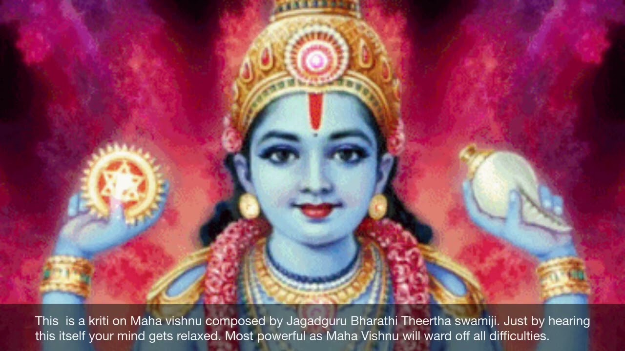 Most powerful kirthi on Sri Maha Vishnu.