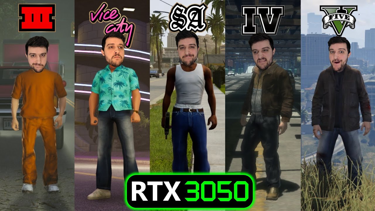 RTX 3050 | GTA Franchise (3D Games) - III, VC, SA, IV, V, Remasters