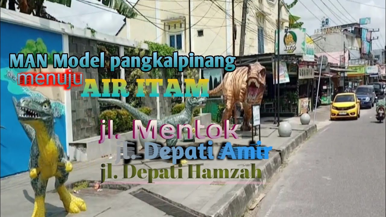 PERJALANAN DARI MAN MODEL PANGKALPINANG MENUJU AIR ITAM || JL. MENTOK || JL. DEPATI HAMZAH  JAN-2026
