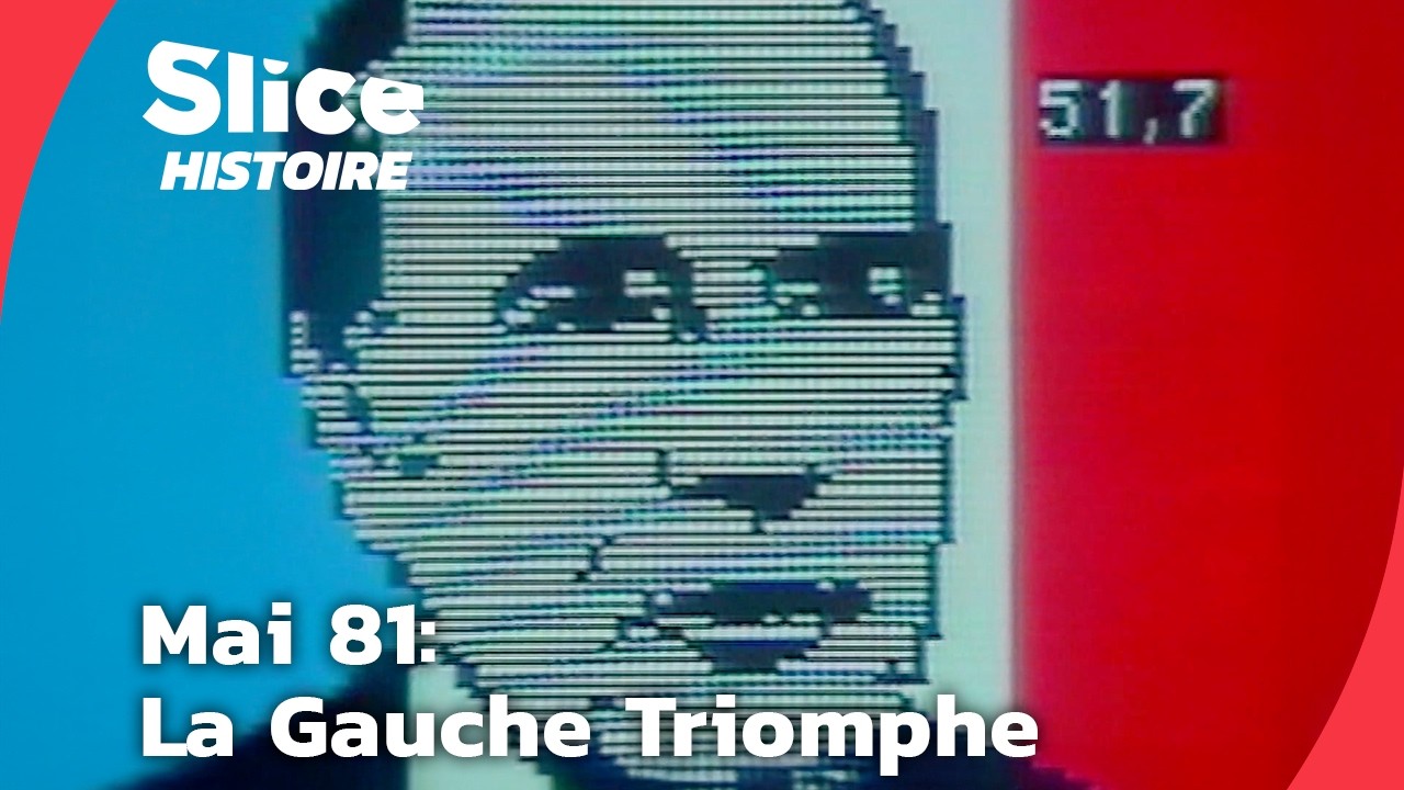 Mitterrand Président : 23 Ans Après, la Gauche Retrouve l’Élysée | SLICE HISTOIRE | DOC COMPLET