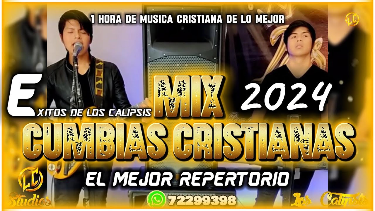 Mix Cumbias Cristianas Los Calipsis 2024 (1 Hora de pura Musica Cristiana de lo Mejor)