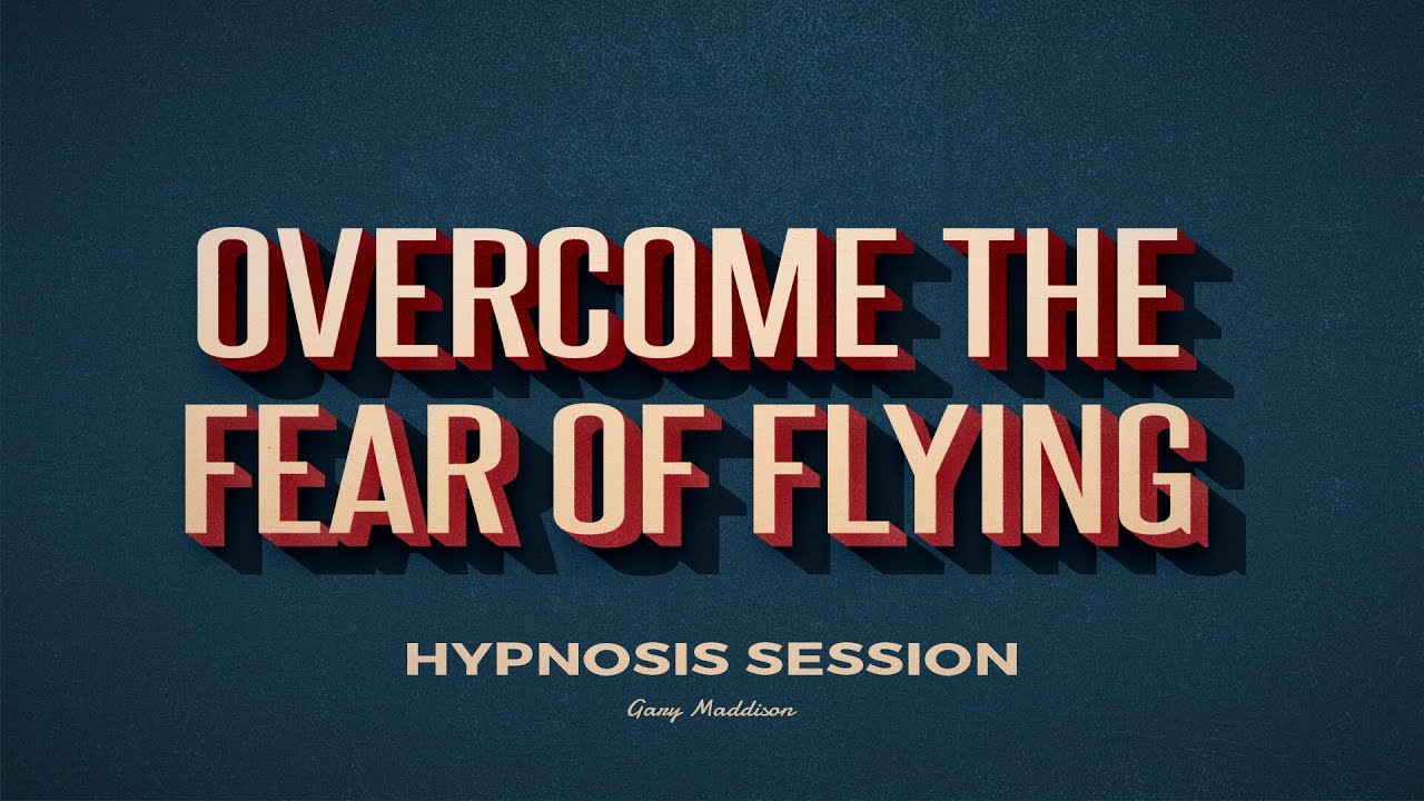 Fear of Flying Hypnosis Session | Bossing Thoughts | MP3 Download Available