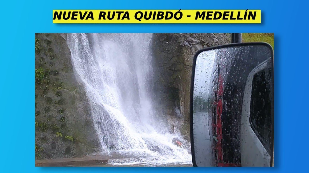 RUTA QUIBDÓ - MEDELLÍN | HERMOSOS PAISAJES | FOTON AUMARK