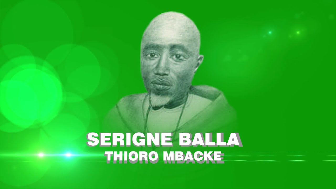 Kan Moy Serigne  Balla Thioro Mbacké?