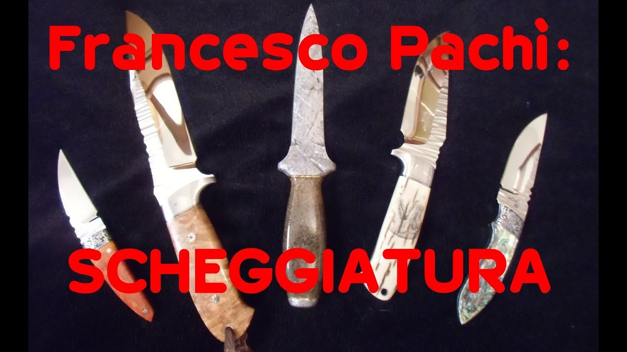 Francesco Pachì: SCHEGGIATURA
