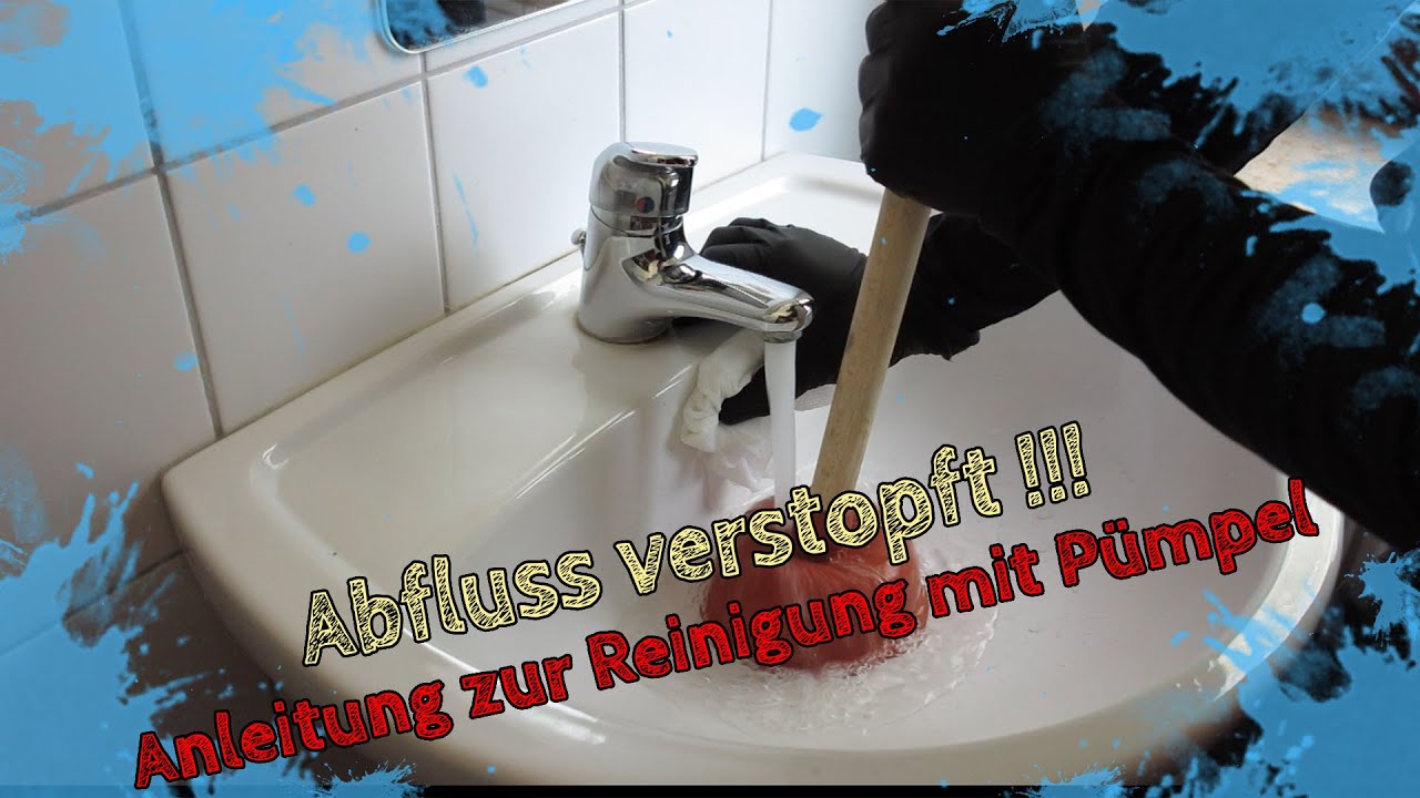 Abfluss verstopft !!! Anleitung zur Reinigung mit Pümpel