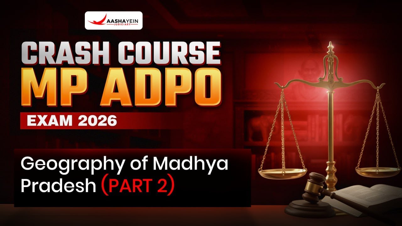 MP ADPO 2026 | Geography of Madhya Pradesh Part-02 | Crash Course for MP ADPO 2026