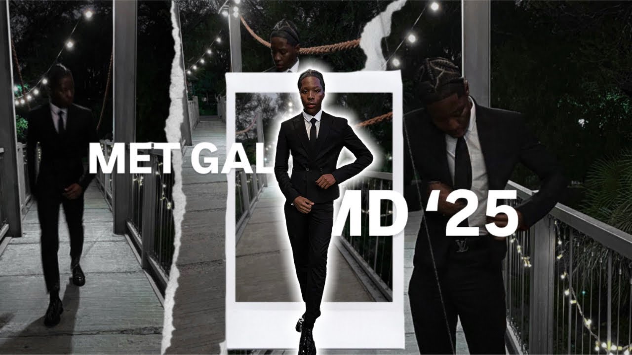 MY MET GALA | MD’25
