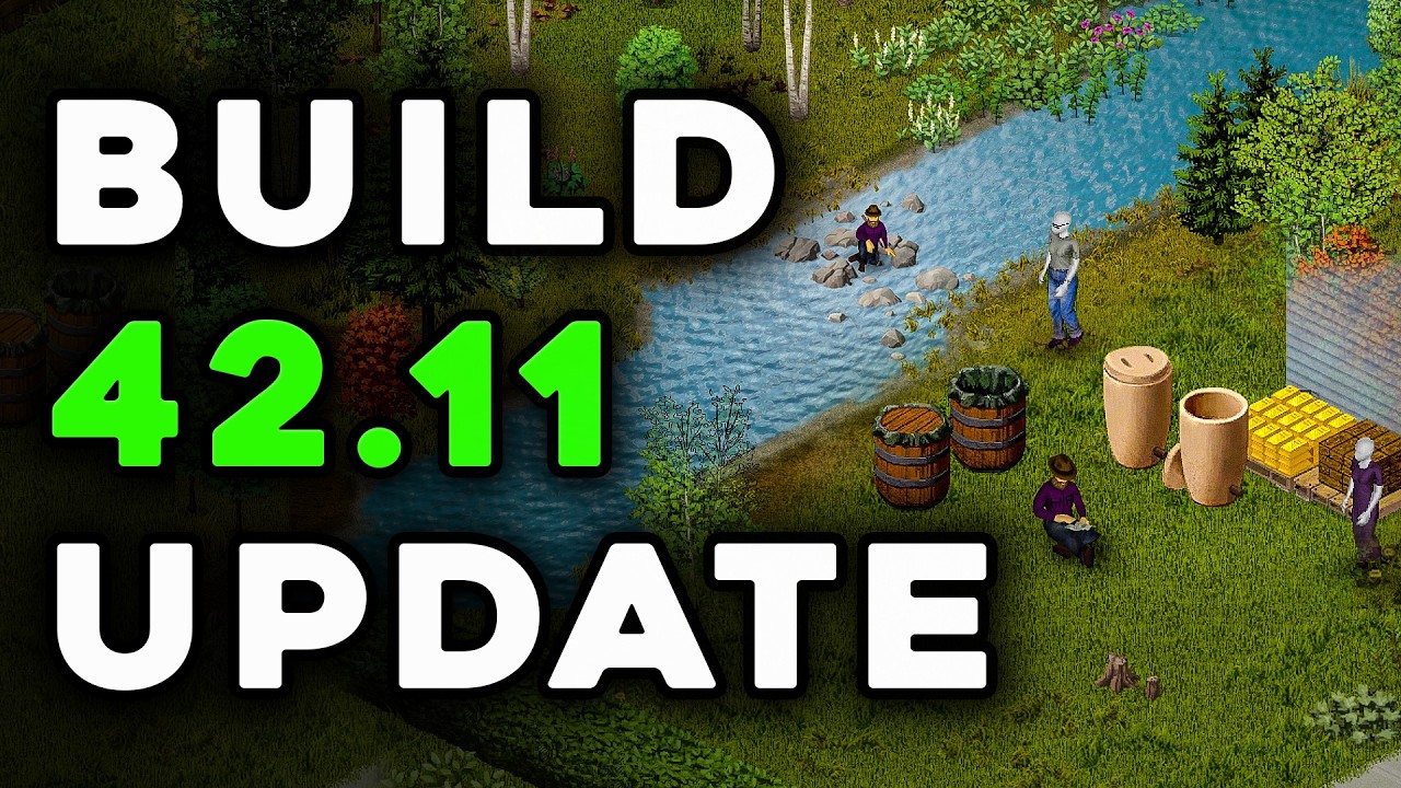 NEW Update! Map, Building & Gameplay Changes &ndash; Project Zomboid Build 42.11