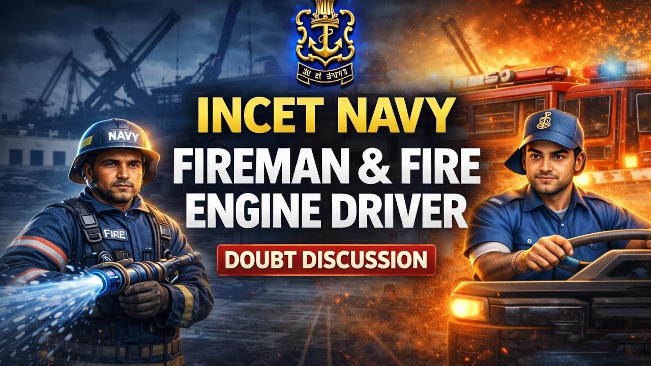 INCET Navy Fireman and Fire Engine Driver Doubt Discussion Video #indiannavy #indianarmedforces 