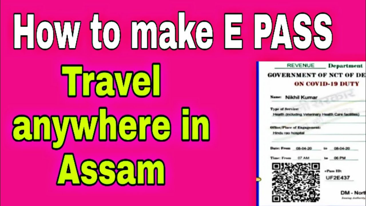 How to make e pass / e pass online apply travel anywhere in India, Assam