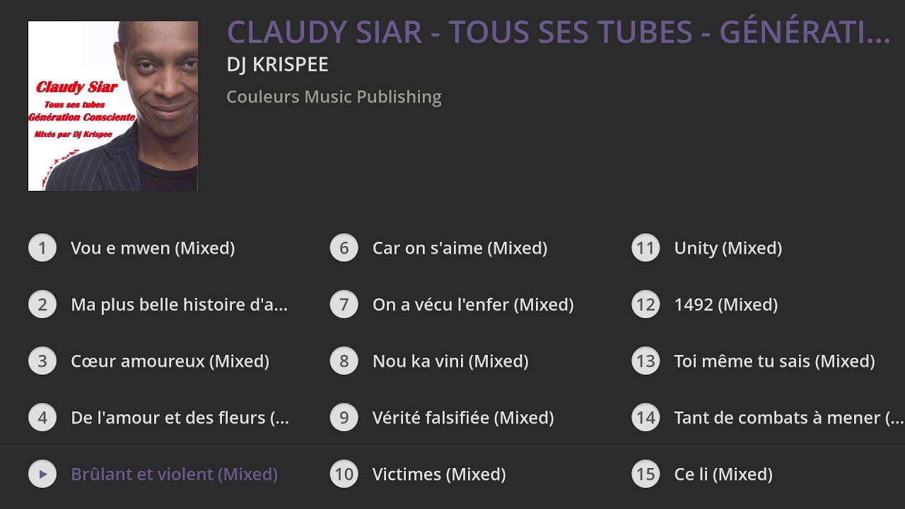 CLAUDY SIAR - TOUS SES TUBES - GENERATION CONSCIENTE (DJ KRISPEE) #classique #zouk