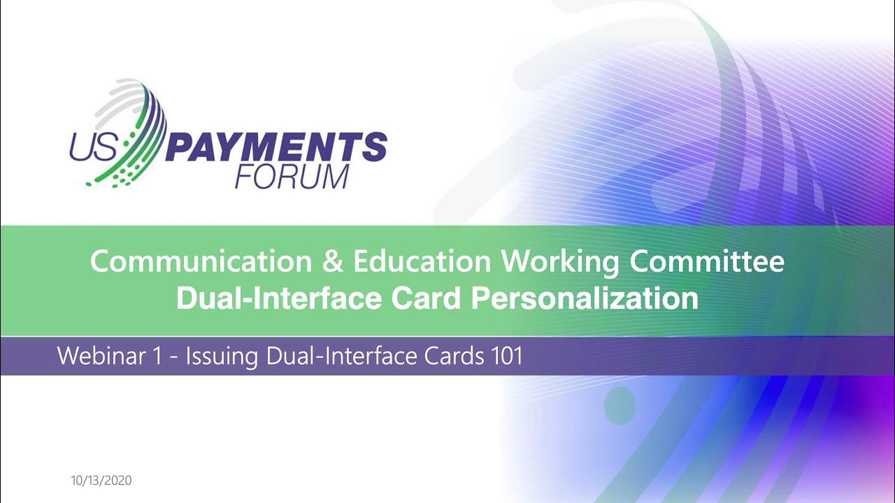 Issuing Dual-Interface Cards 101