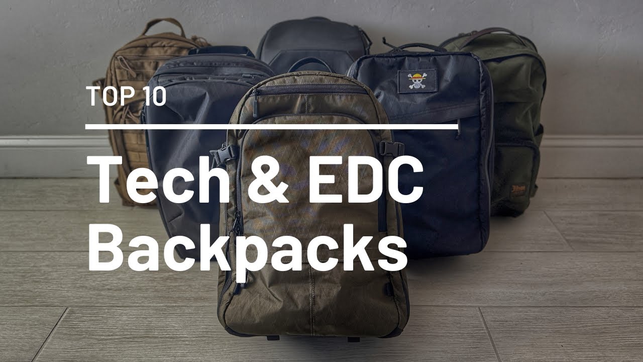 Top 10 Tech & Everyday Carry Backpacks (That Stand On Their Own)
