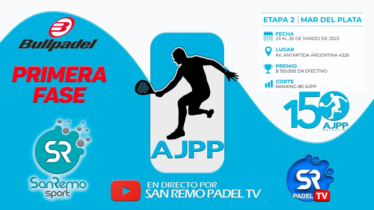 AJPP 150 Pts - PRIMERA FASE #ajpp150 #ajpp #padel #sanremosport