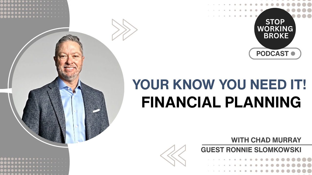Financial Anxiety: Why Business Owners Stay Broke Without a Financial Plan with Ronnie Slomkowski