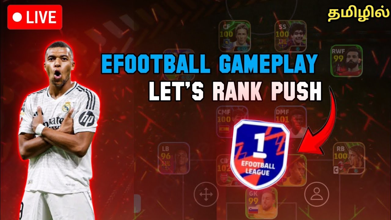 LET'S RANK PUSH TO TOP RANKING🔥| efootball2025 mobile gameplay in Tamil🛑