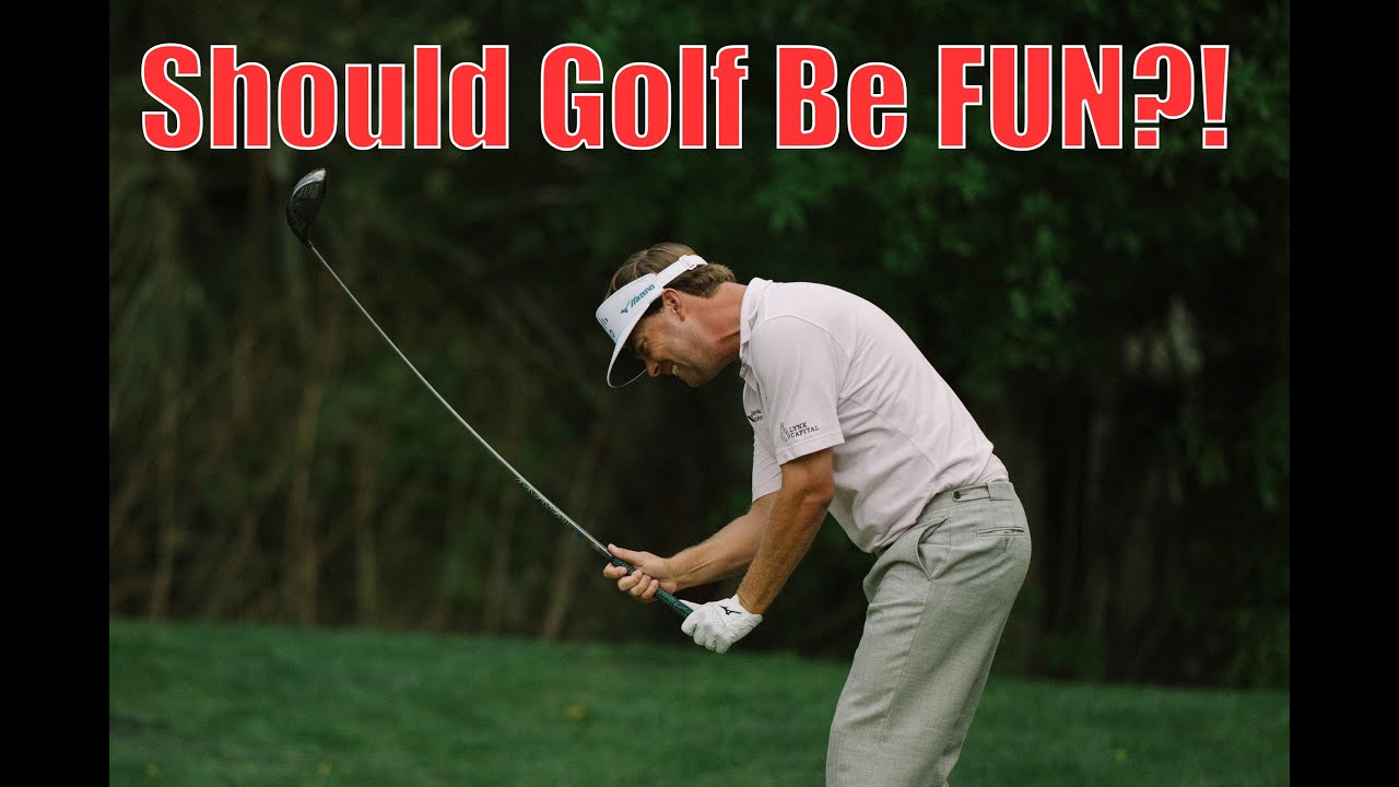 Should Golf Be Fun