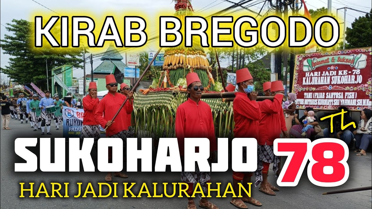 FULL Kirab Bregodo Sukoharjo Hari Jadi Kalurahan Ke 78 - Ngaglik Sleman D.I Yogyakarta