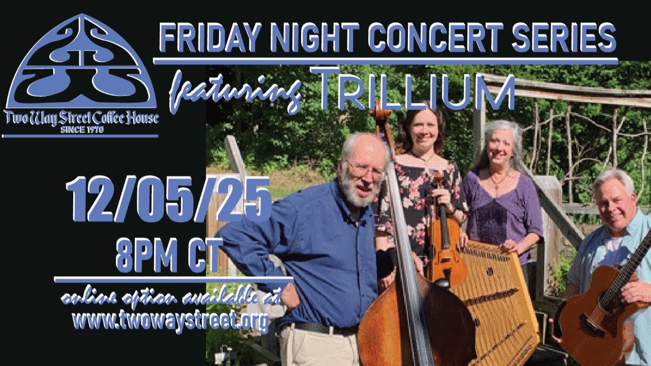 Friday Night Concert Series - Trillium