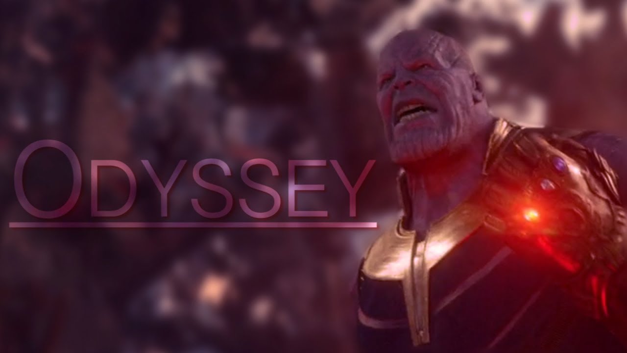 Thanos || Odyssey