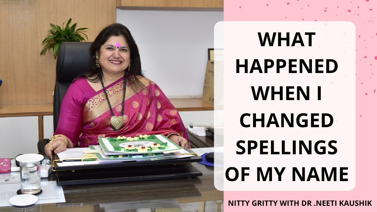 Changing  spellings of name as per  numerology brought  Abundance