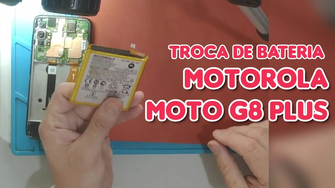 Como Trocar a Bateria do Moto G8 Plus